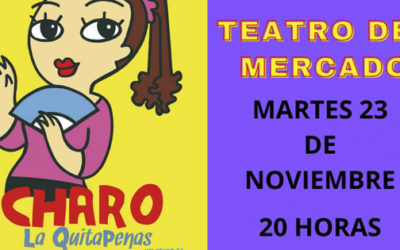 Charo la quitapenas estará el martes 23 en el Teatro del Mercado de Navalmoral