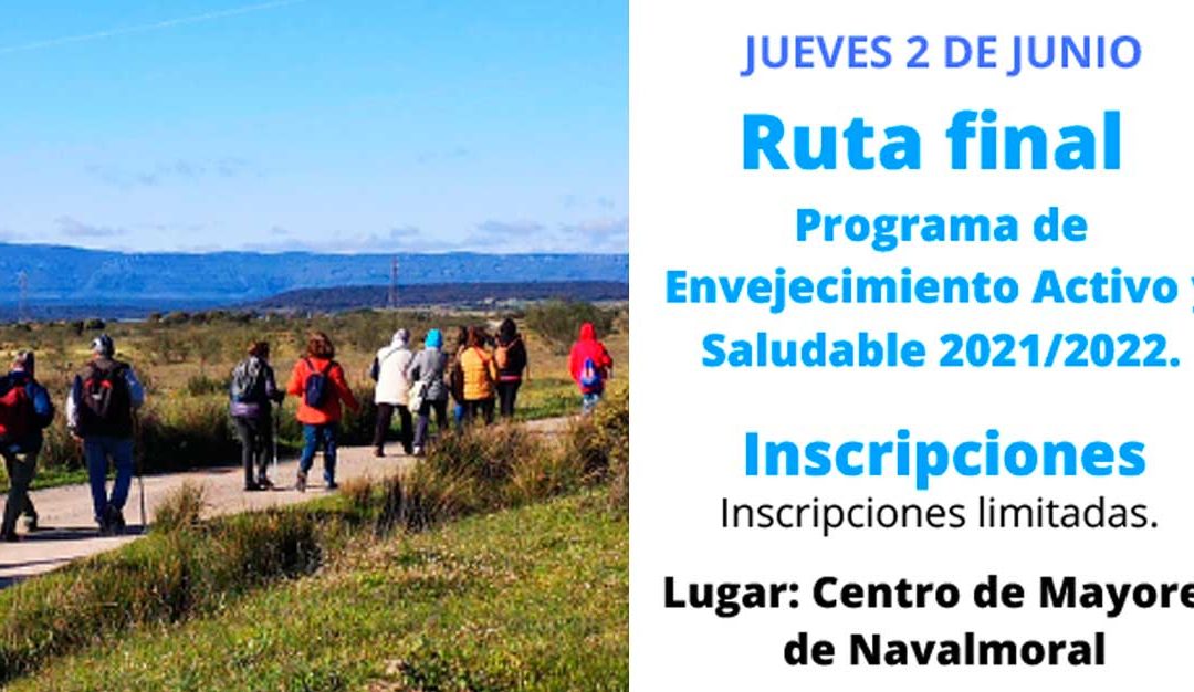 Finaliza el Programa de Envejecimiento Activo y Saludable en Navalmoral, con ruta y convivencia