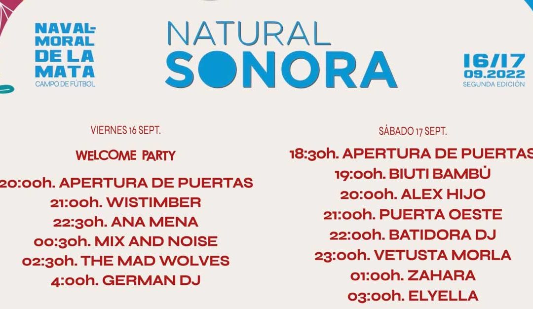 Publicados los horarios del festival Natural Sonora que se celebrará este fin de semana en Navalmoral