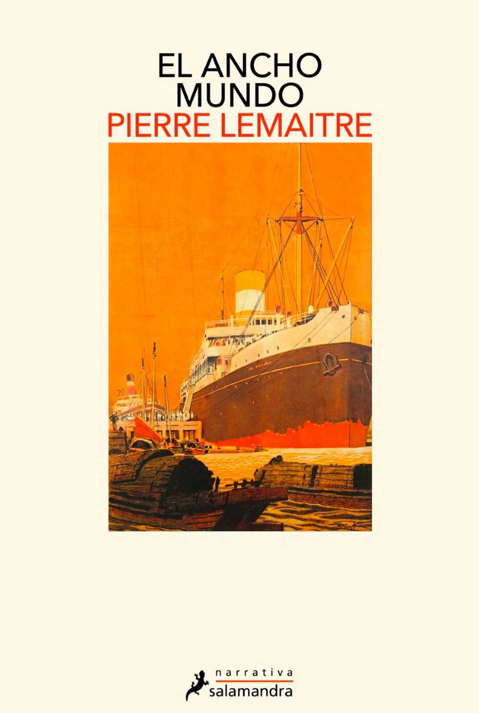 El-ancho-mundo-Pierre-Lemaigtre