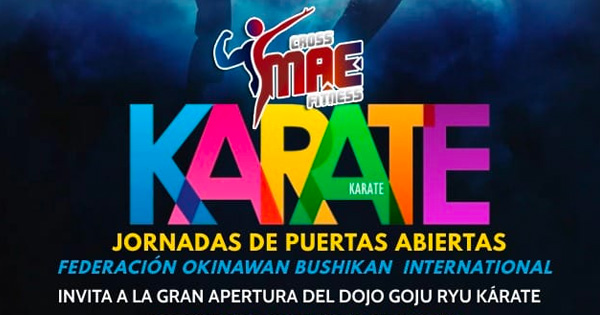 Cross Mae Fitness te invita a descubrir el Goju Ryu Karate en una jornada de puertas abiertas