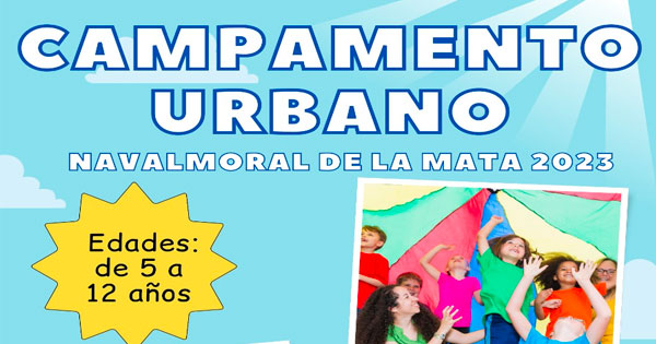 Abierto el plazo de inscripción para los Campamentos infantiles de Verano en Navalmoral de la Mata