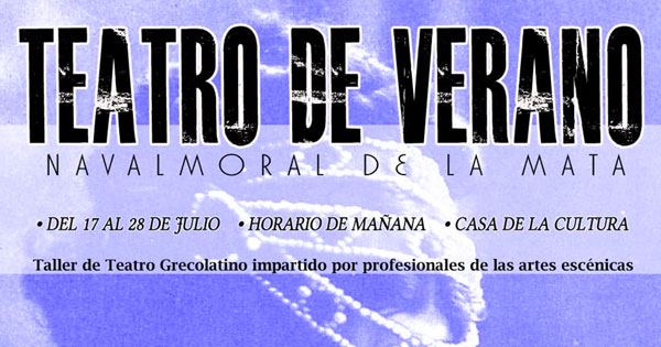 El Teatro de Verano ofrece un taller gratuito de “Teatro Grecolatino” en Navalmoral de la Mata