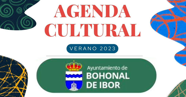 El Ayuntamiento de Bohonal de Ibor presenta su Agenda Cultural Verano 2023
