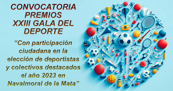 Navalmoral celebra la XXIII Edición de la Gala del Deporte invitando a la ciudadanía a participar en las nominaciones