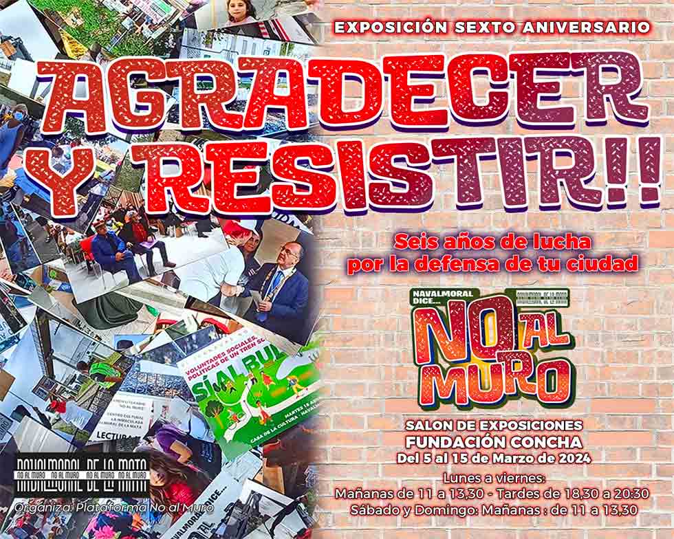 Agradecer-y-resistir-No-al-Muro-cartel