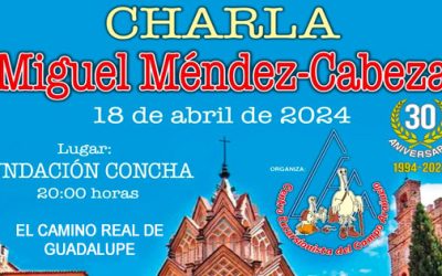 Charla del escritor Miguel Méndez-Cabeza en la Fundación Concha sobre el Camino Real de Guadalupe
