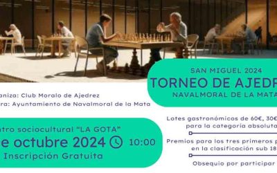 Todo listo para la celebración del Torneo de Ajedrez San Miguel 2024 en Navalmoral de la Mata