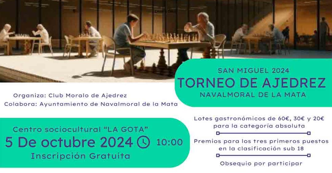 Todo listo para la celebración del Torneo de Ajedrez San Miguel 2024 en Navalmoral de la Mata