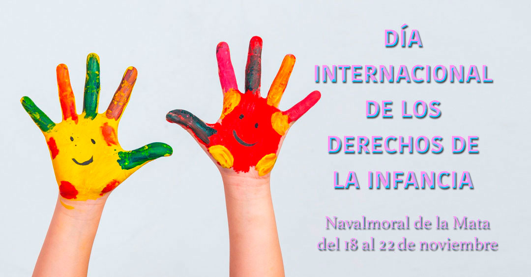 Navalmoral de la Mata se une a la celebración del Día Internacional de los Derechos de la Infancia