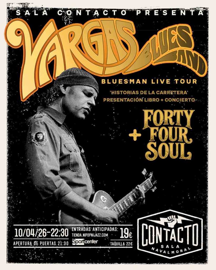 Cartel del evento de Javier Vargas y la Vargas Blues Band en la Sala Contacto de Navalmoral de la Mata